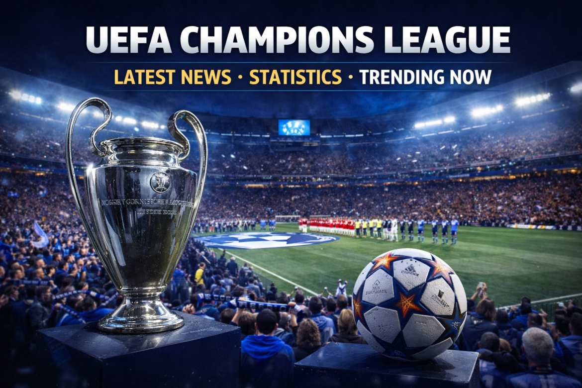 UEFA Champions League stadium match night