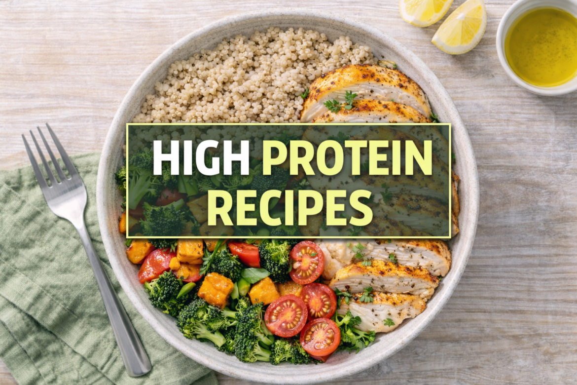 high protein recipes grilled chicken quinoa and vegetables